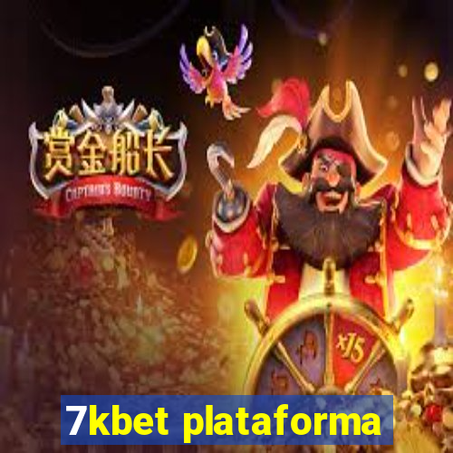 7kbet plataforma